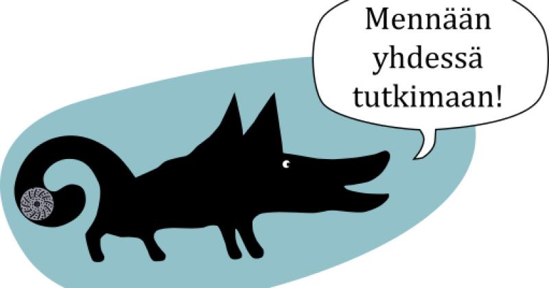 Piirroksenomainen koira ja sen vieressä puhekupla, jossa lukee: "Mennään yhdessä tutkimaan!".