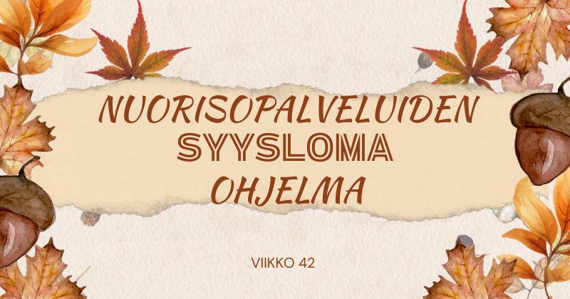 Syysloman ohjelma
