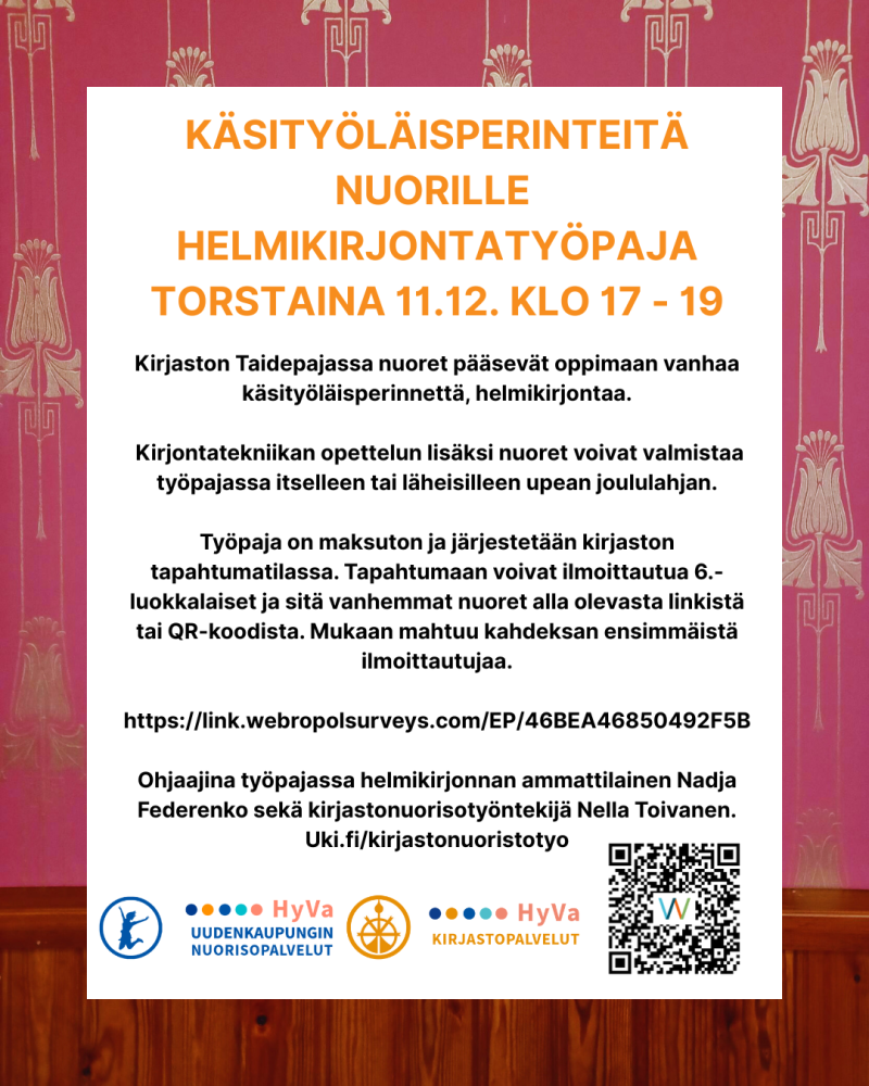 Käsityöläisperinteitä nuorille to 11.12. klo 17 - 19, pääkirjasto. Ilmoittautuminen ennakkoon.